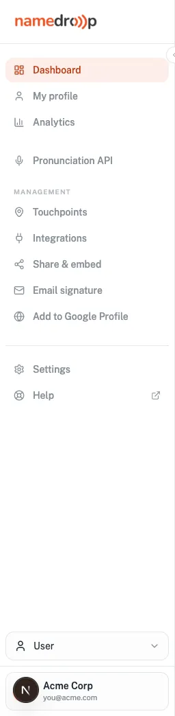 NameDrop dashboard sidebar with the Pronunciation API item highlighted